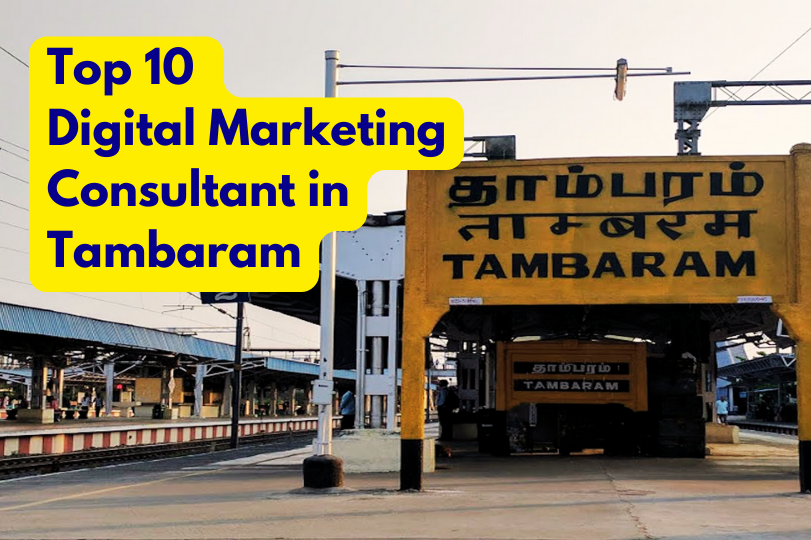 Top 10 Digital Marketing Consultants in Tambaram